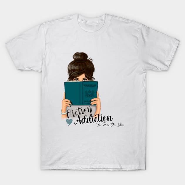 Fiction Addiction T-Shirt by Authors Crystal Daniels and Sandy Alvarez